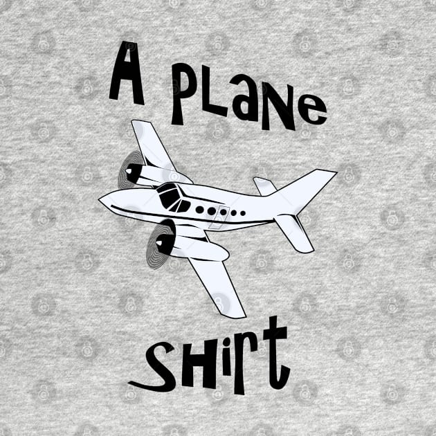 A Plane Shirt by SandraKC